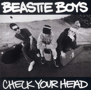 Beastie Boys- Check Your Head