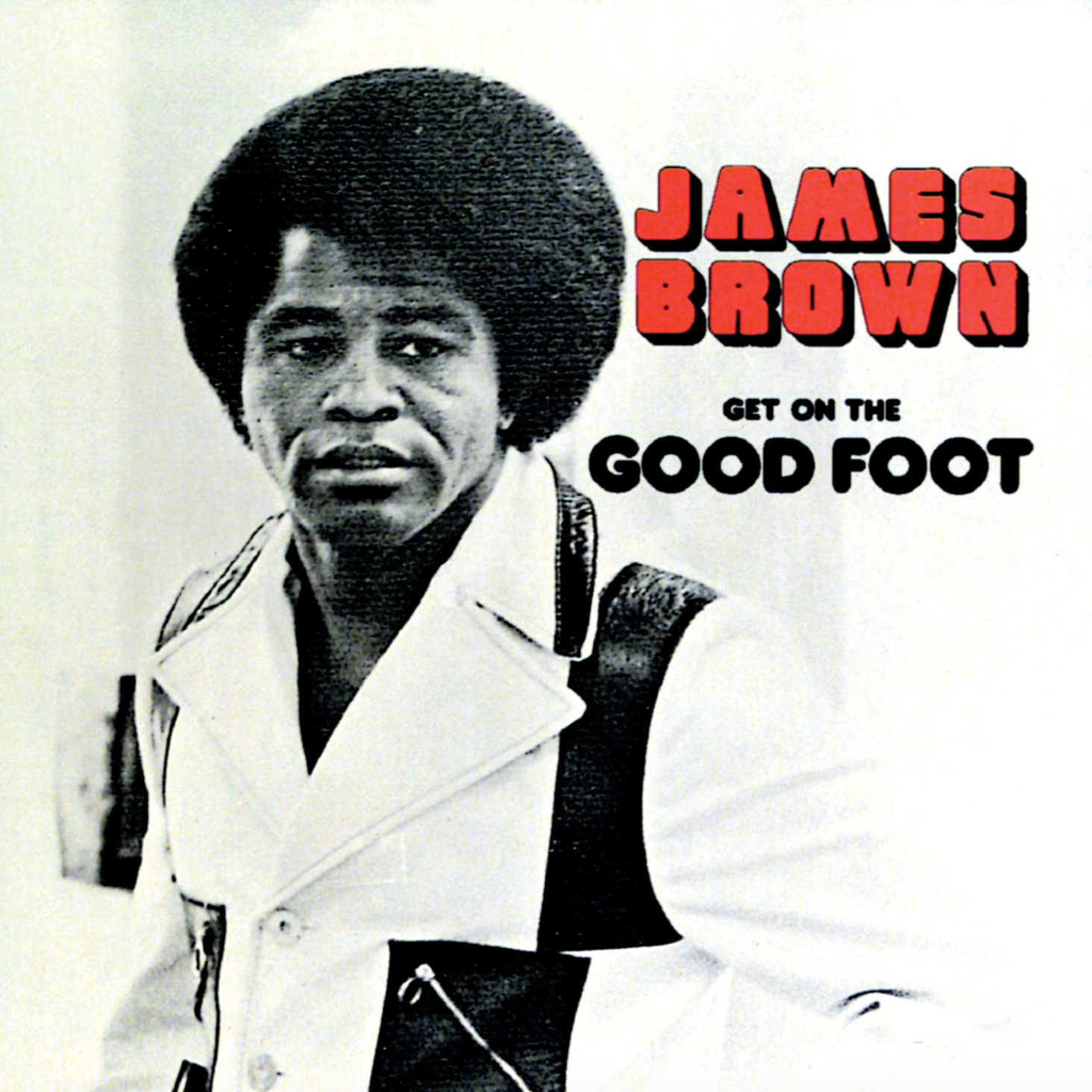 James Brown- Get on the Good